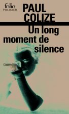 Un long moment de silence