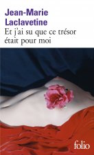 Et j'ai su que ce tresor etait pour moi