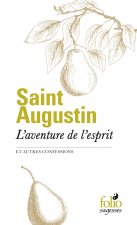L'Aventure de l'esprit et autres Confessions