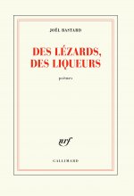 Des lézards, des liqueurs