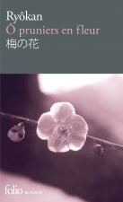 Ô pruniers en fleur/Ume no hana