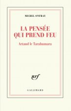 La pensee qui prend feu
