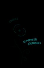 Codine - Mikhaïl - Mes départs - Le Pêcheur d'éponges