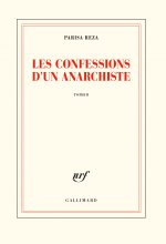 Les confessions d'un anarchiste
