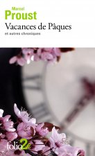 Vacances de Paques et autres chroniques