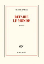 Refaire le monde