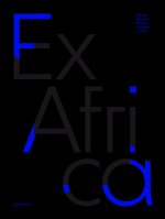 Ex Africa