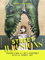 Street illusions