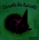 Carole la luciole