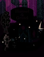 Hansel & Gretel