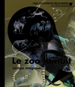 Le zoo la nuit