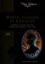 Marie, fiancée de Louis XV