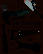 Je bricole et j'apprends à compter