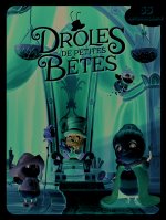 Drôles de Petites Bêtes
