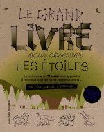 Le grand livre pour observer les étoiles
