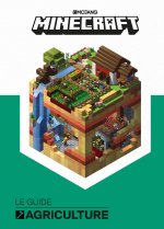 Minecraft, le guide officiel de l'agriculture