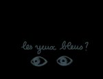 Qui veut avoir les yeux bleus ?