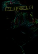 Inventer les couleurs