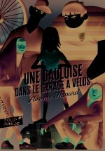 Une Gauloise dans le garage à vélos