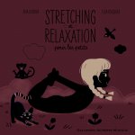 Stretching et relaxation pour les petits