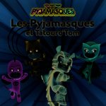 Les Pyjamasques et Tatouro'Tom