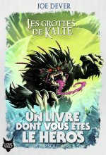 Loup solitaire 3/Les grottes de Kalte