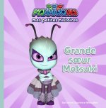 Pyjamasques - Grande soeur Motsuki