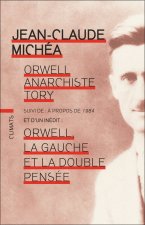 Orwell, anarchiste Tory