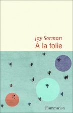 À la folie