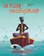 La Flûte prodigieuse