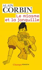 Le Miasme et la jonquille