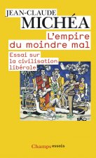 L'Empire du moindre mal