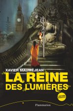 La reine des lumieres