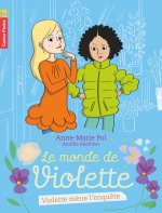 Violette mène l'enquête