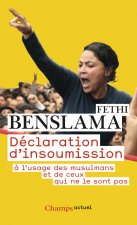 Déclaration d'insoumission à l'usage des musulmans et de ceux qui ne le sont pas