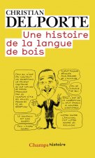 Une histoire politique de la langue de bois
