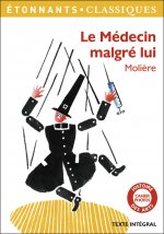 LE MEDECIN MALGRE LUI