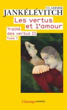 Traité des vertus II