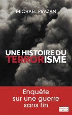Une histoire du terrorisme, 1945-2011