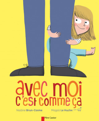 Avec moi c'est comme ça