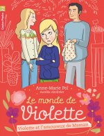 Violette et l'amoureux de Maman