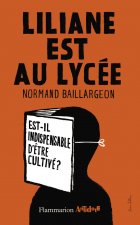 Liliane est au lycée - Est-il indispensable d'être cultivé ?
