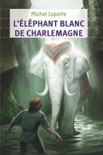 L'Éléphant blanc de Charlemagne