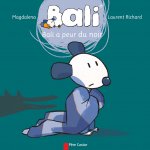 Bali a peur du noir