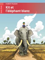 Kit et l'éléphant blanc