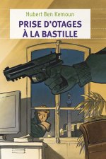 Prise d'otages à la Bastille