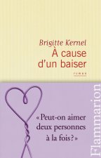 À cause d'un baiser