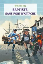 Baptiste, sans port d'attache