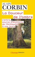 La douceur de l'ombre