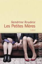 Les Petites Mères